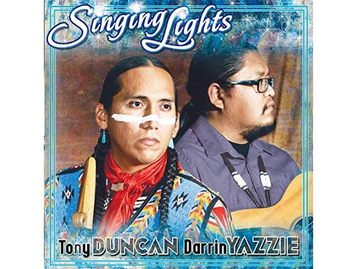 Tony & Darrin Yazzle Duncan - Singing Lights