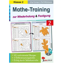 Mathe-Training zur Wiederholung und Festigung / Klasse 2, Schulbücher von Rolf Mittelmann, Jörg Krampe