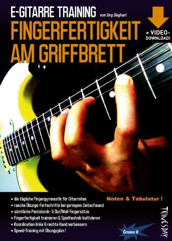 Jörg Sieghart - E-Gitarre Training - Fingerfertigkeit am Griffbrett (Noten & Tabulatur) finger-fitness for guitar - Fingergymnastik - warm up (+Video-Download!) - Preis vom 30.09.2026 09:01:18 h