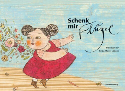 Heinz Janisch - Schenk mir Flügel - Preis vom 09.10.2026 07:28:09 h