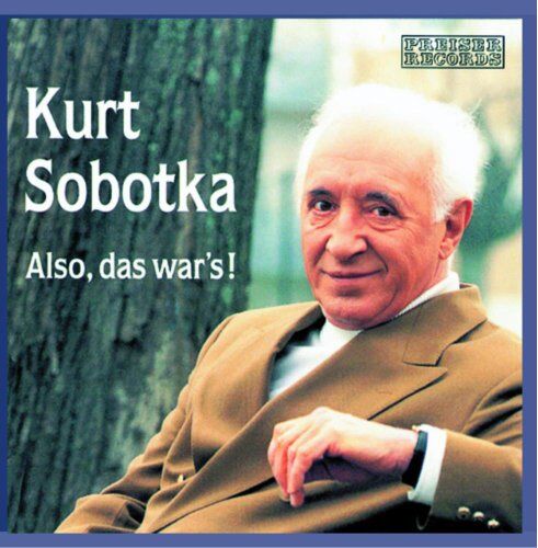 Kurt Sobotka - Also, das war's - Preis vom 08.10.2026 07:26:42 h