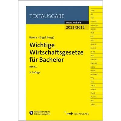 Wichtige Wirtschaftsgesetze für Bachelor 1, Taschenbuch von , Nwb Verlag, 978-3-482-59593-6