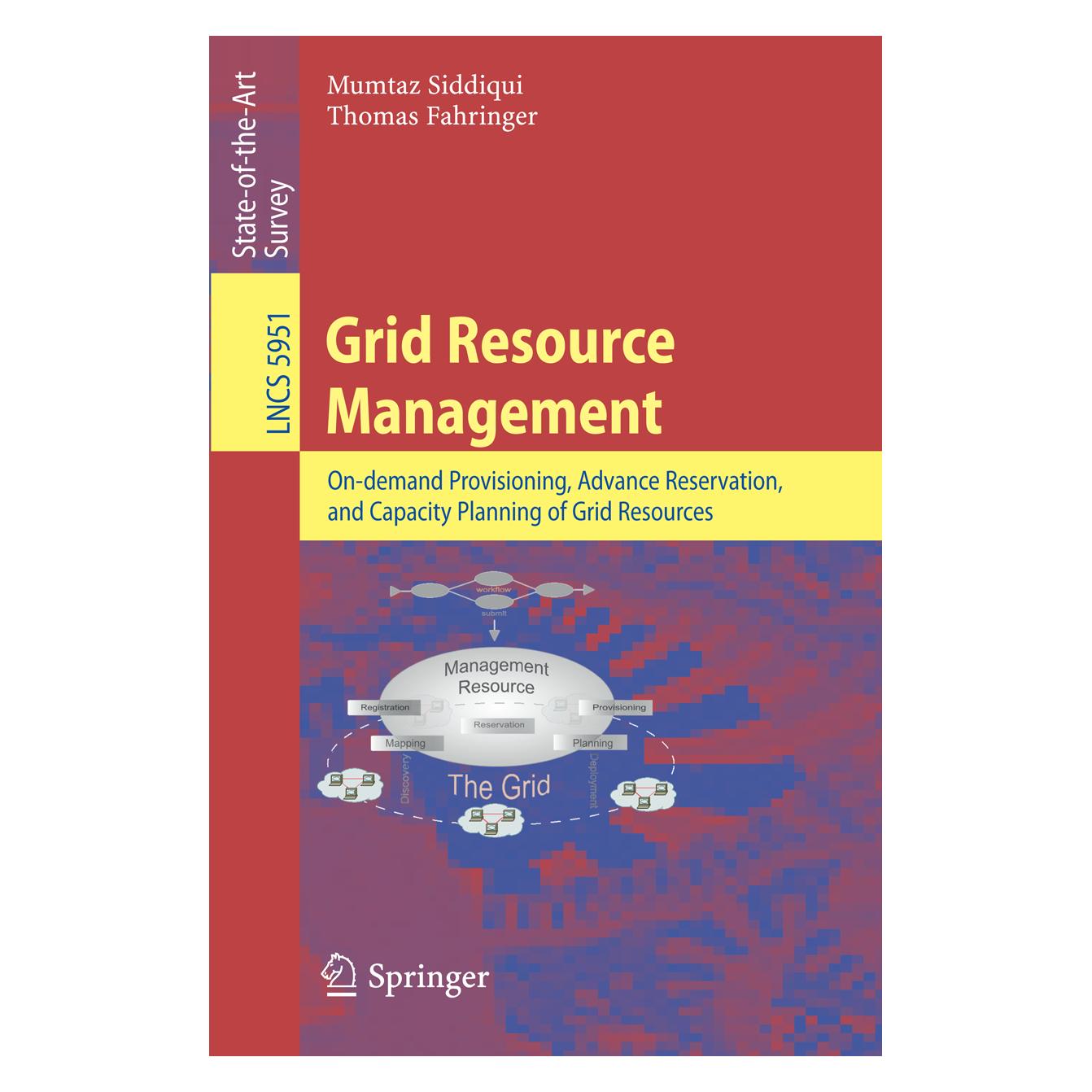Springer Grid Resource Management (Deutsch, Softcover, Mumtaz Siddiqui, Thomas Fahringer) (7922978)