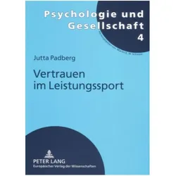 Vertrauen im Leistungssport, Ratgeber von Jutta Padberg