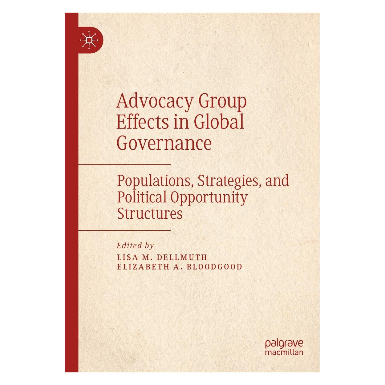 Springer Advocacy Group Effects in Global Govern (Englisch, Hardcover, Elizabeth A. Bloodgood, Lisa M. Dellmuth) (9783031278631)