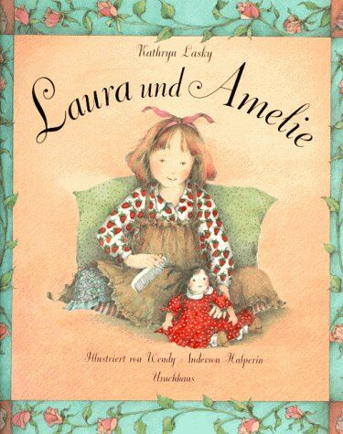 Kathryn Lasky - Laura und Amelie - Preis vom 11.10.2026 03:10:56 h