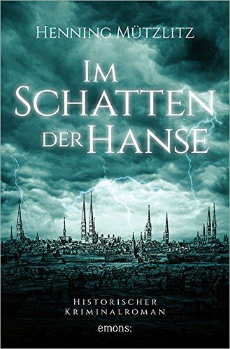 Henning Mützlitz - Im Schatten der Hanse - Preis vom 06.10.2026 07:26:00 h