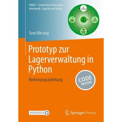 Prototyp zur Lagerverwaltung in Python, Taschenbuch von Sven Wirsing, Springer Berlin, 978-3-662-70934-4