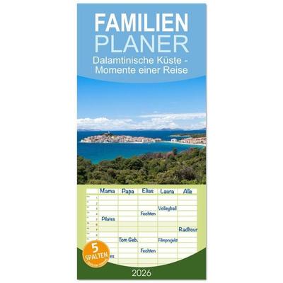 Familienplaner 2026 - Dalamtinische Küste - Momente einer Reise mit 5 Spalten (Wandkalender, 21 x 45 cm) CALVENDO