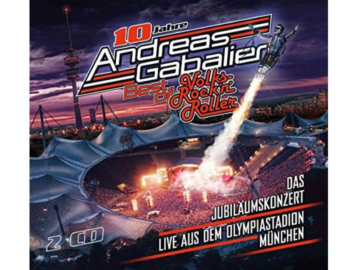 Andreas Gabalier - Best Of Volks-Rock'n'roller - Das Jubiläumskonzert
