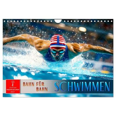 Schwimmen - Bahn für Bahn (Wandkalender 2027 DIN A4 quer), CALVENDO Monatskalender