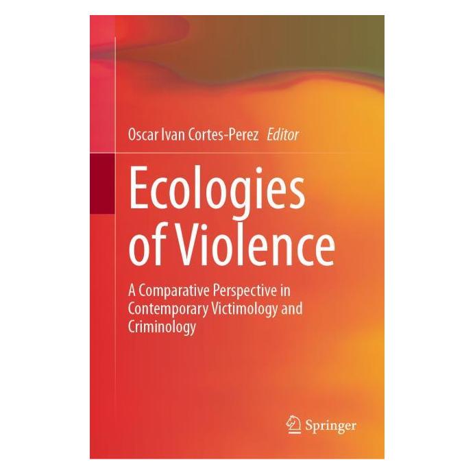 Springer Ecologies of Violence (Englisch, Hardcover, Oscar Ivan Cortes-Perez) (58160245)