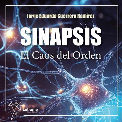 Sinapsis - Jorge Eduardo Guerrero Ramírez, Audio, 9788410890077