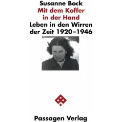 Mit dem Koffer in der Hand, Biografien von Susanne Bock