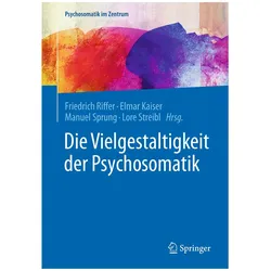Die Vielgestaltigkeit der Psychosomatik, Fachbücher