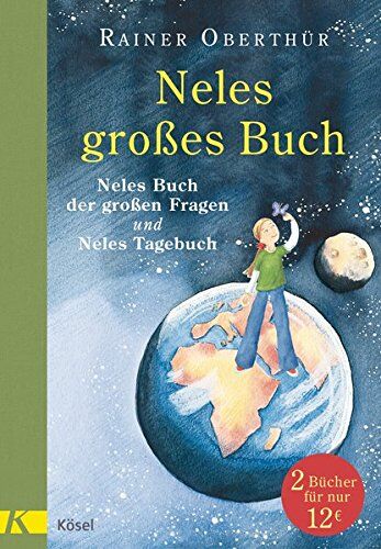 Rainer Oberthür - Neles großes Buch: Neles Buch der großen Fragen und Neles Tagebuch - Doppelband - Preis vom 12.10.2026 11:37:12 h