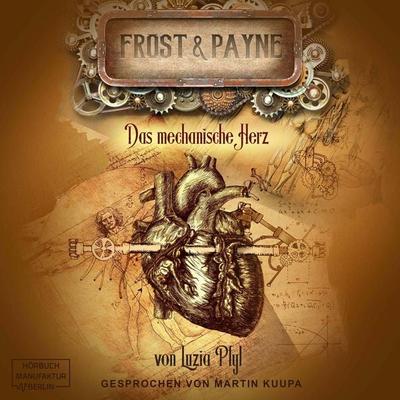 Das mechanische Herz - Luzia Pfyl, Audio, 4251703569851