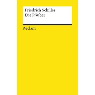 Die Räuber, Taschenbuch von Friedrich Schiller, Reclam, Philipp, 978-3-15-000015-1