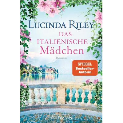 Das italienische Mädchen, Taschenbuch von Lucinda Riley, Goldmann