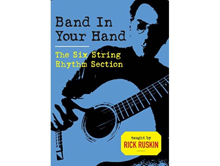 Rick Ruskin - Band In Your Hand. The Six String Rhythm Section