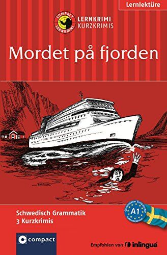 Helena Svensson - Mordet på fjorden (Compact Lernkrimi). Lernziel Schwedisch Grammatik - Niveau A1 - Preis vom 10.10.2026 11:48:34 h