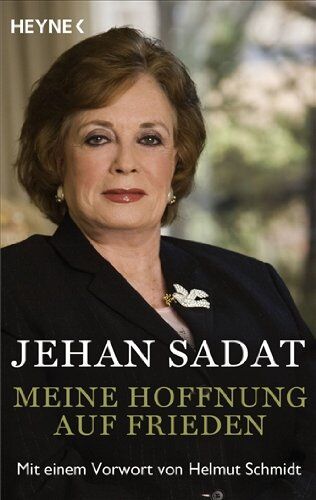 Jehan Sadat - Meine Hoffnung auf Frieden: Mit einem Vorwort von Helmut Schmidt - Preis vom 12.10.2026 11:37:12 h