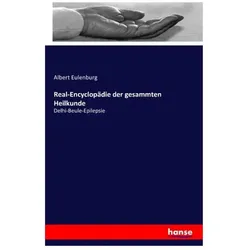 Real-Encyclopädie der gesammten Heilkunde, Ratgeber von Albert Eulenburg