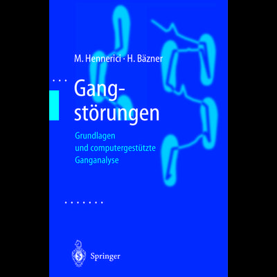 Gangstörungen, Taschenbuch von Michael Hennerici,H. Bäzner, Springer Berlin, 978-3-642-64011-7
