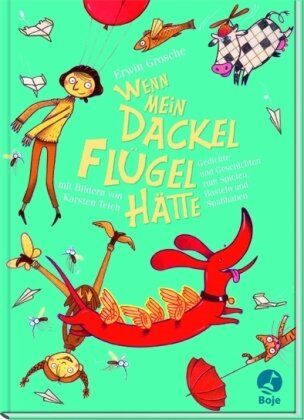 Erwin Grosche - Wenn mein Dackel Flügel hätte - Preis vom 04.10.2026 03:51:26 h