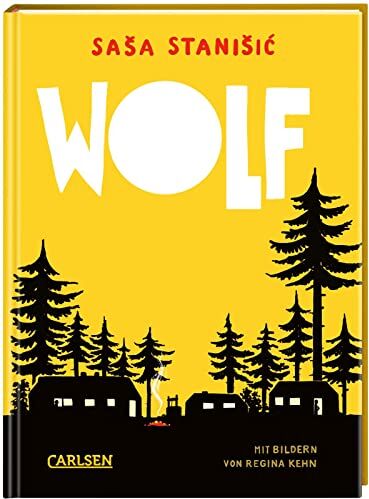 Saša Stanišić - Wolf: Ferienlager im Wald Der erste Kinderroman von Saša Stanišić - Preis vom 09.10.2026 07:28:09 h
