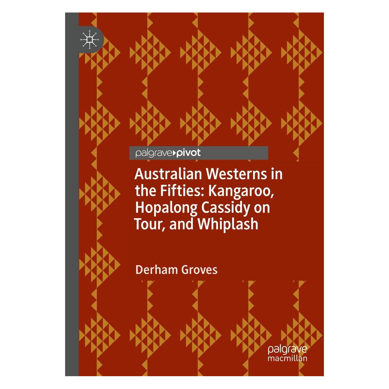 Springer Australian Westerns in the Fifties (Englisch, Derham Groves, 2022) (9783031128820)