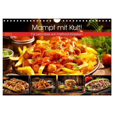 Mampf mit Kult! - Für Liebhaber von Fastfood-Klassikern (Wandkalender 2027 DIN A4 quer), CALVENDO Monatskalender