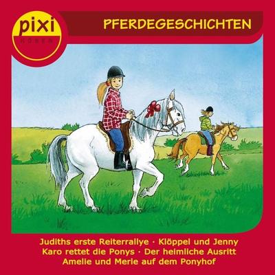 pixi HÖREN - Pferdegeschichten - Jonas Kötz,Marianne Schröder,Sven Leberer,Hanna Sörensen,Bianca Borowski, Audio, 4057664053237