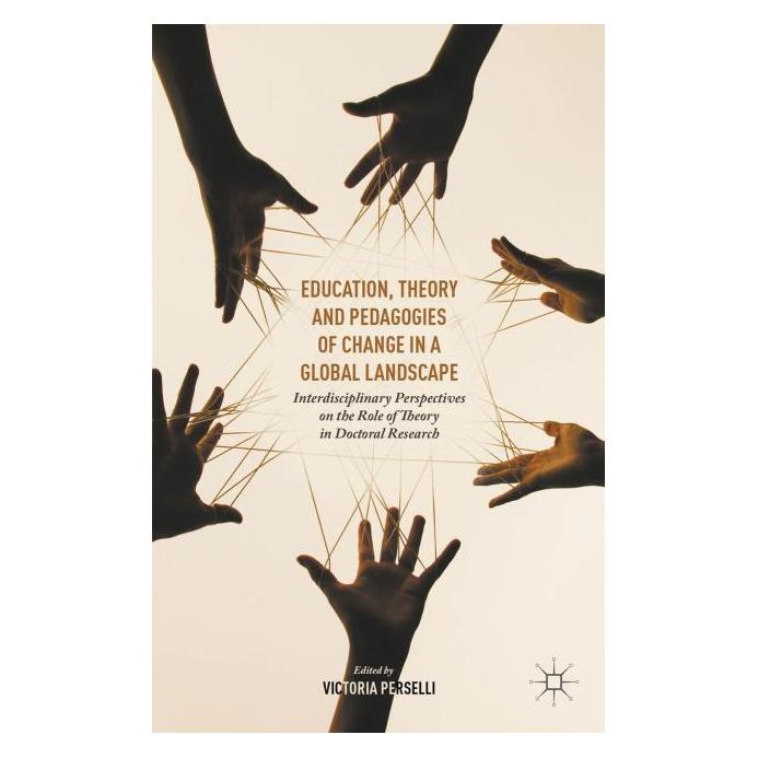 Palgrave Macmillan Uk Education, Theory and Pedagogies of Cha (Englisch, Hardcover) (63290287)