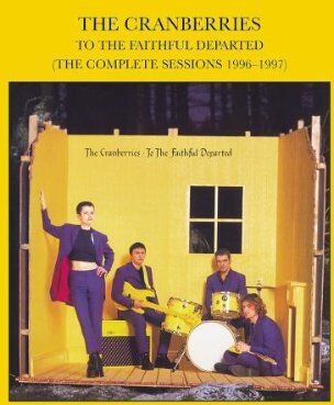 the Cranberries - To the Faithful Departed - The Complete Sessions - Preis vom 08.10.2026 07:26:42 h