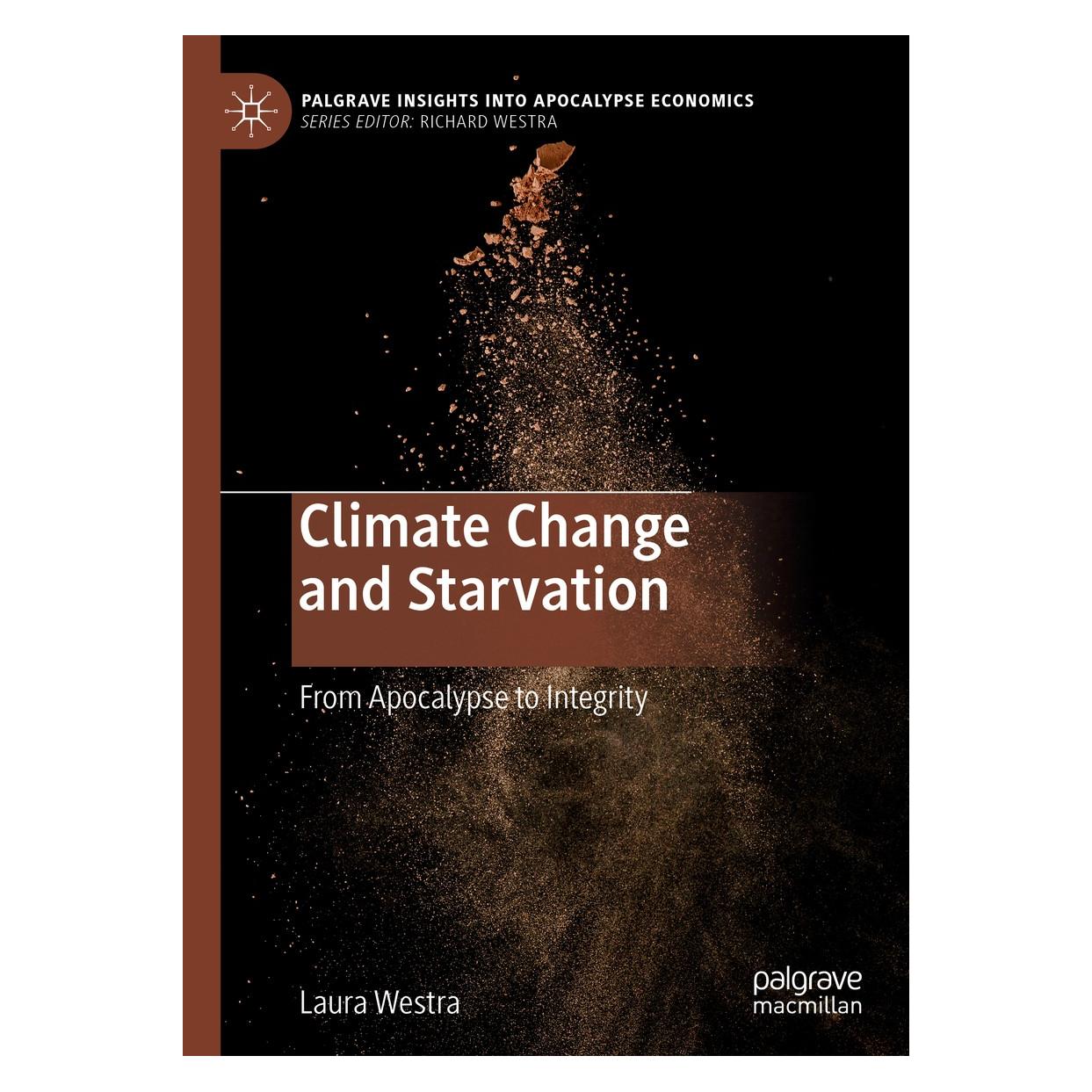 Springer Climate Change and Starvation (Englisch, Hardcover, Laura Westra) (9783030421236)