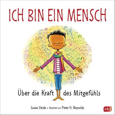 Ich bin ein Mensch, Gebundene Ausgabe von Susan Verde, CBJ, 978-3-570-17842-3