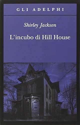 Shirley Jackson - L'incubo di Hill House - Preis vom 11.10.2026 15:43:13 h