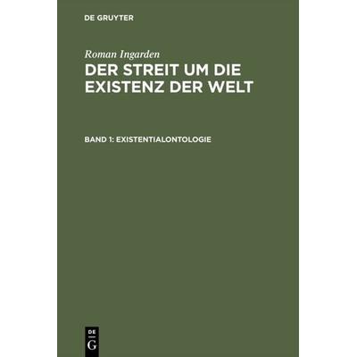 Existentialontologie, Gebundene Ausgabe von Roman Ingarden, De Gruyter, 978-3-484-70047-5