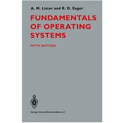Fundamentals of Operating Systems, Fachbücher von A. Lister