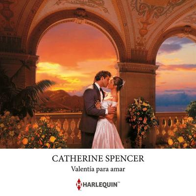 Valentía para amar - Catherine Spencer, Audio, 9791370003487