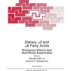 Dietary 3 and 6 Fatty Acids, Fachbücher von Corraldo Galli