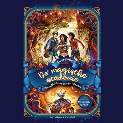 De magische academie - De ontdekking van de talenten - Anna Ruhe, Audio, 9789000399444