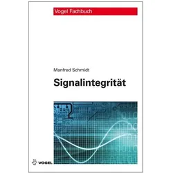Signalintegrität, Fachbücher von Manfred Schmidt