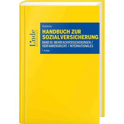 Handbuch zur Sozialversicherung, Gebundene Ausgabe von Alfred Shubshizky, Linde, 978-3-7073-4288-8