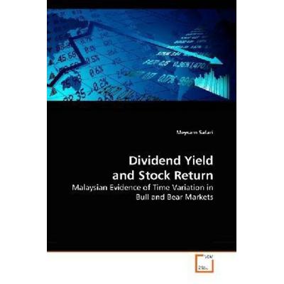 Safari, M: Dividend Yield and Stock Return, Taschenbuch von Meysam Safari, VDM, 978-3-639-28033-3