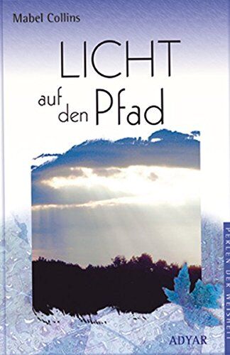 Mabel Collins - Licht auf dem Pfad. Und ein Essay über Karma - Preis vom 13.10.2026 11:25:28 h