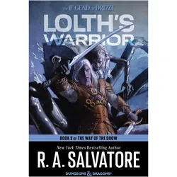 Lolth's Warrior, Belletristik von R. A. Salvatore