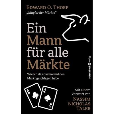 Ein Mann für alle Märkte, Taschenbuch von Edward O. Thorp, Börsenbuchverlag, 978-3-689-32032-4