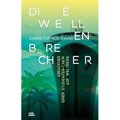 Die Wellenbrecher, Taschenbuch von Christopher David, Conbook